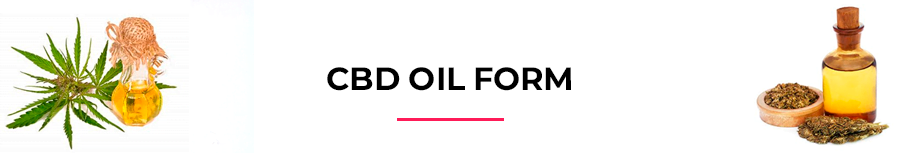 CBD oil form
